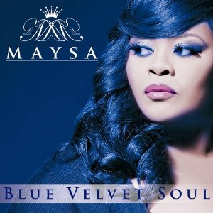 MAYSA (R&B) / メイザ / BLUE VELVET SOUL (ペーパースリーヴ仕様)