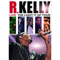 R.KELLY / R. ケリー / ライヴ！ザ・ライト・イット・アップ・ツアー