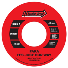 PARA / パラ / IT'S JUST OUR WAY + PARADEE (7")
