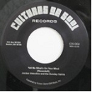 JORDAN VALENTINE & THE SUNDAY SAINTS / ジョーダン・ヴァレンタイン / TELL ME WHAT'S ON YOUR MIND + FOLLOW ME (7")