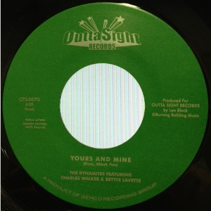 DYNAMITES FEATURING CHARLES WALKER / YOURS AND MINE + SERENDIPITY (7")