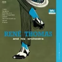 RENE THOMAS / ルネ・トーマ / AND HIS ORCHESTRA