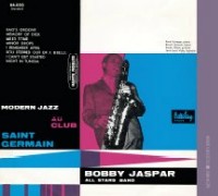 BOBBY JASPAR / ボビー・ジャスパー / MODERN JAZZ AU CLUB SAINT GERMAIN
