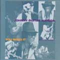 JOHNNY GUITAR WATSON / ジョニー・ギター・ワトスン / YOU NEED IT:ANTHOLOGY