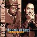 SONS OF BLUES / AS THE YEARS GO PASSING BY