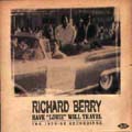 RICHARD BERRY / リチャード・ベリー / HAVE "LOUIE" WILL TRAVEL