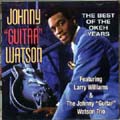 JOHNNY GUITAR WATSON / ジョニー・ギター・ワトスン / BEST OF THE OKEH YEARS
