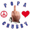 POPA CHUBBY / パパ・チャビー / PEACE,LOVE & RESPECT