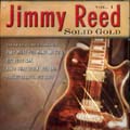 JIMMY REED / ジミー・リード / VOL.1 SOLID GOLD