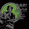 ROBERT JOHNSON / ロバート・ジョンソン / COMPLETE RECORDINGS
