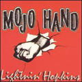 ライトニン・ホプキンス / MOJO HAND