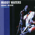 MUDDY WATERS / マディ・ウォーターズ / SCREAMIN'AND CRYIN'LIVE IN WARSAW 1976