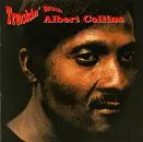 ALBERT COLLINS / アルバート・コリンズ / TRUCKIN' WITH