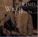 BLIND WILLIE JOHNSON / ブラインド・ウィリー・ジョンソン / DARK WAS THE NIGHT / ダーク・ワズ・ザ・ナイト
