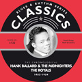 HANK BALLARD & THE MIDNIGHTERS / ハンク・バラード・アンド・ザ・ミッドナイターズ / 1952-1954
