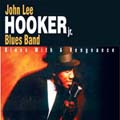 JOHN LEE HOOKER JR. / BLUES WITH A VENGEANCE