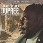 CHAMPION JACK DUPREE / チャンピオン・ジャック・デュプリー / THE SONET STORY