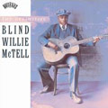 BLIND WILLIE MCTELL / ブラインド・ウイリー・マクテル / DEFINITIVE BLIND WILLIE MCTELL