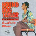 HOUND DOG TAYLOR / ハウンド・ドッグ・テイラー / FREDIE'S BLUES