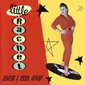 LITTLE RACHEL / CAUSE I FEEL GOOD