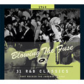 V.A.(BLOWING THE FUSE) / BLOWING THE FUSE - 31 R&B CLASSICS THAT ROCKED THE JUKEBOX IN 1960