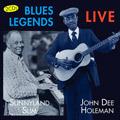 SUNNYLAND SLIM + JOHN DEE HOLEMAN / BLUES LEGENDS LIVE