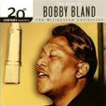 BOBBY BLAND / ボビー・ブランド / 20TH CENTURY MASTERS THE MILLENNIUM COLLECTION: THE BEST OF BOBBY "BLUE" BLAND