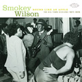 SMOKEY WILSON / スモーキー・ウィルソン商品一覧｜SOUL / BLUES ｜ディスクユニオン・オンラインショップ｜diskunion.net