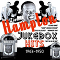 LIONEL HAMPTON / ライオネル・ハンプトン / JUKEBOX HITS 1940-1950