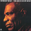 HOWLIN' WOLF / ハウリン・ウルフ / バック・ドア・ウルフ (国内盤 帯 解説付 紙ジャケット仕様)