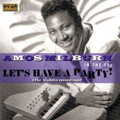 AMOS MILBURN / エイモス・ミルバーン / IN THE 50S: LET'S HAVE A PARTY