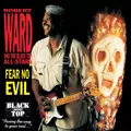 ROBERT WARD / ロバート・ウォード / フィア・ノー・イーヴル