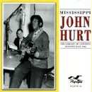 MISSISSIPPI JOHN HURT / ミシシッピ・ジョン・ハート / LIBRARY OF CONGRESS SESSIONS