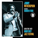 JIMMY WITHERSPOON / ジミー・ウィザースプーン / LIVE AT THE MONTEREY JAZZ FESTIVAL 1972