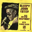 SLEEPY JOHN ESTES / スリーピー・ジョン・エスティス / ON 80 HIGHWAY
