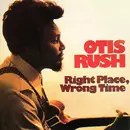 OTIS RUSH / オーティス・ラッシュ / ライト・プレイス・ロング・タイム