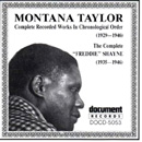 MONTANA TAYLOR / COMPLETE RECORDED WORKS (1929 - 1946)