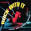 V.A. (ROCKIN' WITH THE RHYTHM AND BLUES) / ROCK WITH IT: ROCKIN WITH THE RHYTHM AND BLUES #2