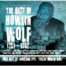 HOWLIN' WOLF / ハウリン・ウルフ / THE BEST OF HOWLIN' WOLF 1951-1958