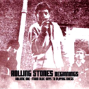 V.A. (ROLLING STONES BEGINNINGS) / ROLLING STONES BEGINNINGS: FROM BLUE BOYS TO PLAYING CHESS