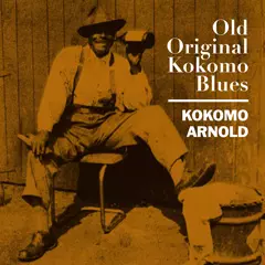 ココモ・アーノルド Amazon.co.jp: Old Original kokomo blues: ミュージック