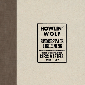HOWLIN' WOLF / ハウリン・ウルフ / SMOKESTACK LIGHTNIN: THE COMPLETE CHESS MASTERS 1951-60 (4CD)
