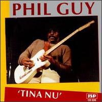 PHIL GUY / フィル・ガイ / 'TINA NU'