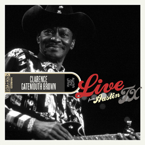 CLARENCE GATEMOUTH BROWN / クラレンス・ゲイトマウス・ブラウン / LIVE FROM AUSTIN TX (CD + DVD) 