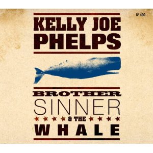 KELLY JOE PHELPS / ケリー・ジョー・フェルプス / BROTHER SINNER & THE WHALE (ペーパースリーブ仕様)