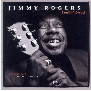 JIMMY ROGERS / ジミー・ロジャース / FEELIN' GOOD / フィーリング・グッド (国内帯 解説付 直輸入盤)