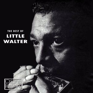 LITTLE WALTER / リトル・ウォルター / THE BEST OF LITTLE WALTER