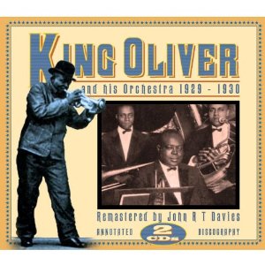 KING OLIVER / キング・オリヴァー / KING OLIVER AND HIS ORCHESTRA 1929 - 1930 (2CD スリップケース仕様)