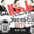 ANDY LIRK & HIS CLOUDS OF JOY / JUKEBOX HITS 1936-1949