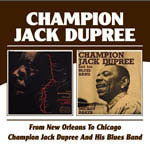 CHAMPION JACK DUPREE / チャンピオン・ジャック・デュプリー / FROM NEW ORLEANS TO CHICAGO / AND HIS BLUES BAND